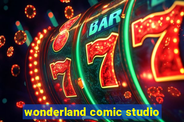 wonderland comic studio